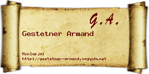 Gestetner Armand névjegykártya